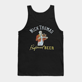 Nick Thomas Preferred Beer Tank Top